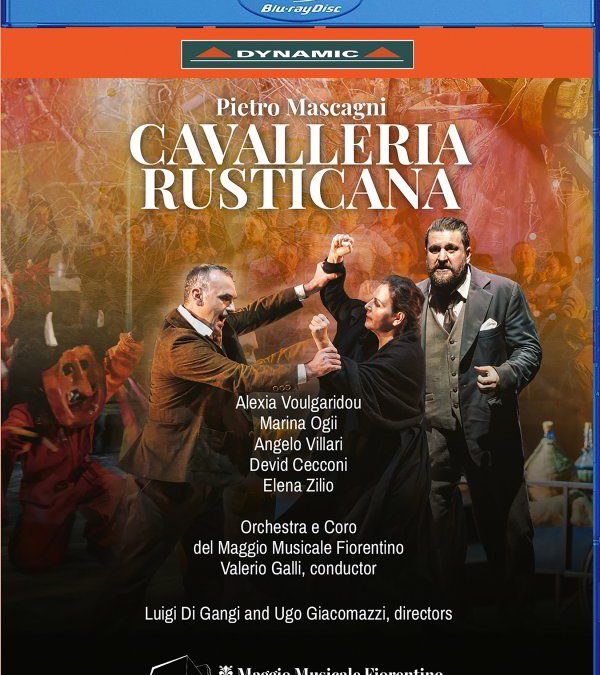 Mascagni: Cavalleria Rusticana on DVD